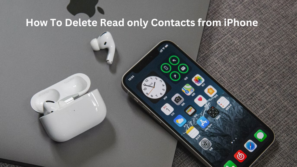 how to delete read only contacts from iPhone